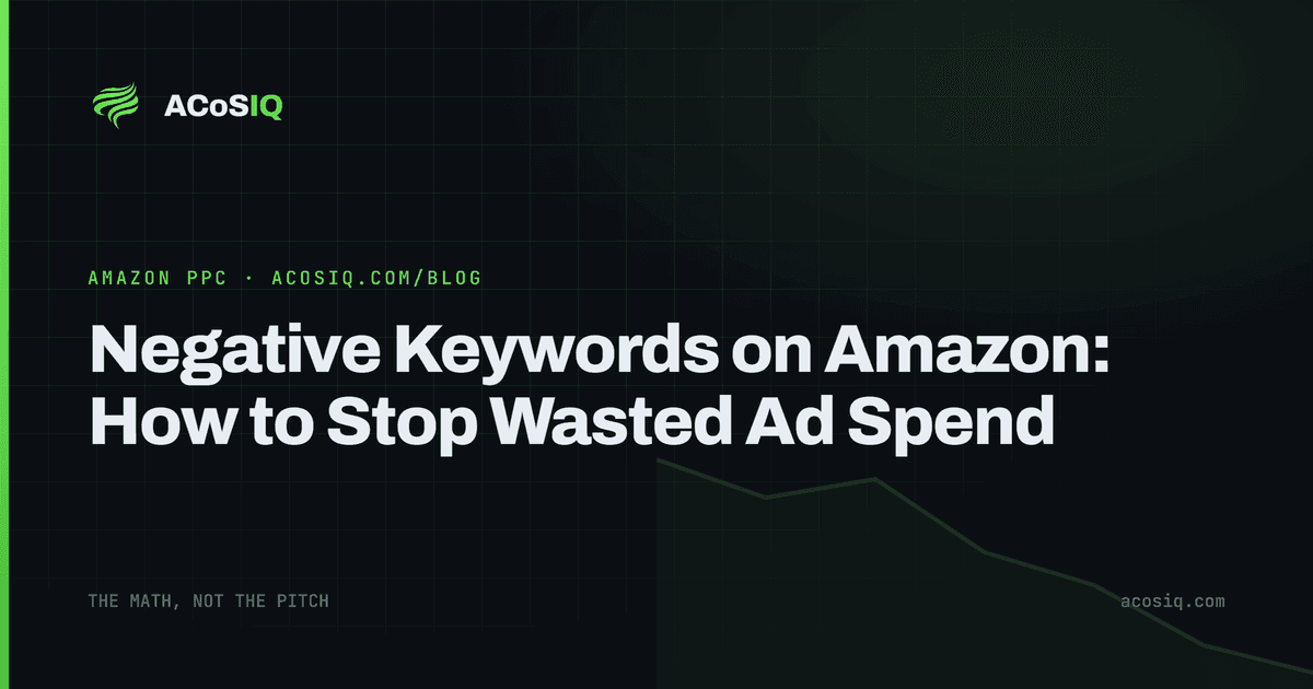 Negative Keywords on Amazon: How to Stop Wasted Ad Spend